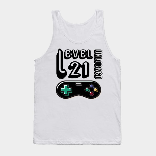 level 21 unlocked - 21th birthday gift Tank Top by BaronBoutiquesStore